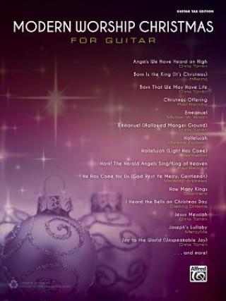 Könyv Modern Worship Christmas for Guitar Alfred Publishing