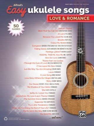 Carte Alfred's Easy Ukulele Songs -- Love & Romance: 50 Classics Alfred Music