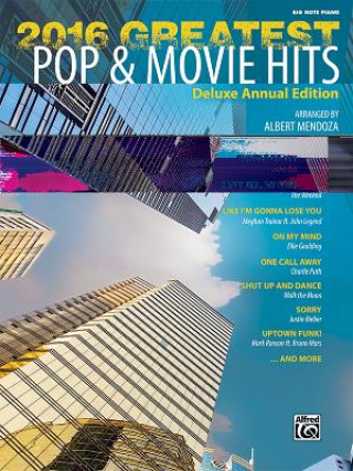 Kniha Greatest Pop & Movie Hits 2016 Albert Mendoza