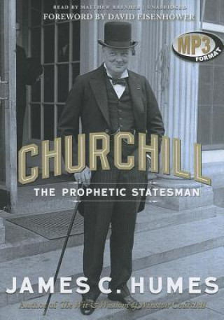 Digital Churchill: The Prophetic Statesman James C. Humes