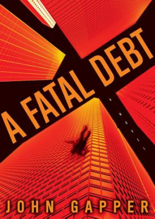 Audio A Fatal Debt John Gapper