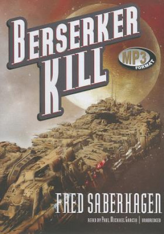 Digital Berserker Kill Fred Saberhagen
