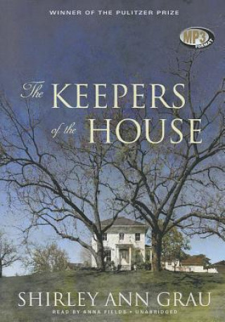 Digital The Keepers of the House Shirley Ann Grau