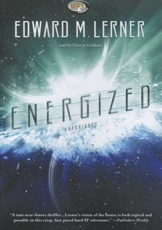 Digital Energized Edward M. Lerner