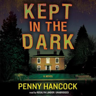 Digital Kept in the Dark Penny Hancock