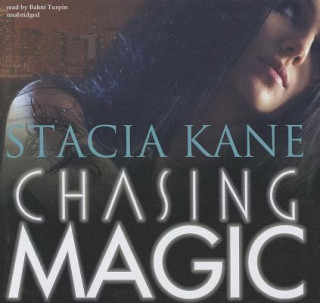 Аудио Chasing Magic Stacia Kane