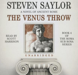 Hanganyagok The Venus Throw Steven Saylor