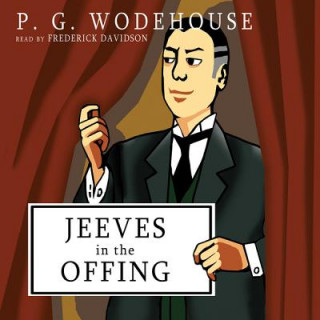 Audio Jeeves in the Offing P. G. Wodehouse