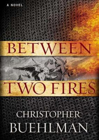 Hanganyagok Between Two Fires Christopher Buehlman