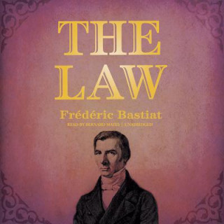 Hanganyagok The Law Frederic Bastiat
