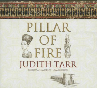 Audio Pillar of Fire Judith Tarr