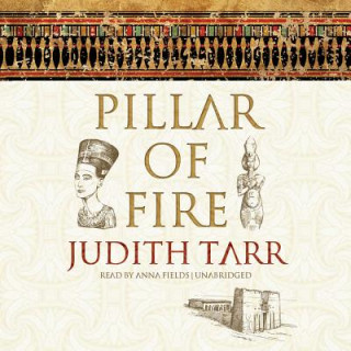 Audio Pillar of Fire Judith Tarr