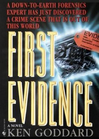 Hanganyagok First Evidence Ken Goddard