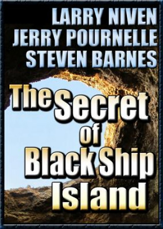 Digital The Secret of Black Ship Island Larry Niven