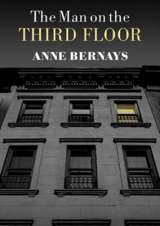 Hanganyagok The Man on the Third Floor Anne Bernays