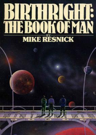 Audio Birthright: The Book of Man Mike Resnick