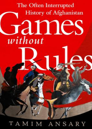Audio Games Without Rules: The Often-Interrupted History of Afghanistan Tamim Ansary