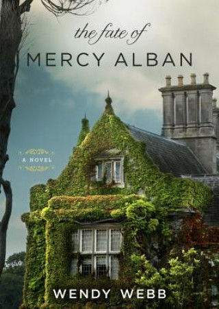 Audio The Fate of Mercy Alban Wendy Webb