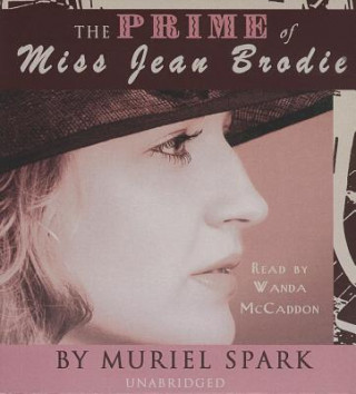 Audio The Prime of Miss Jean Brodie Muriel Spark