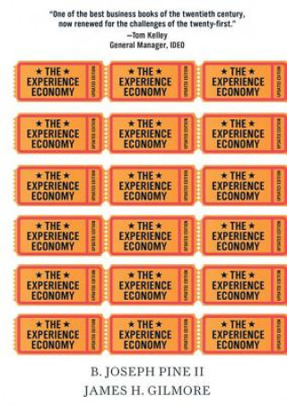 Digital The Experience Economy B. Joseph Pine