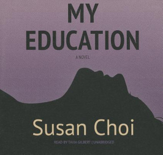 Audio My Education Susan Choi