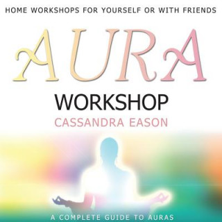 Audio Aura Workshop Cassandra Eason