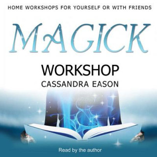 Digital Magick Workshop Cassandra Eason