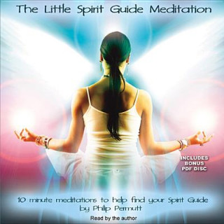 Hanganyagok The Little Spirit Guide Meditation Philip Permutt