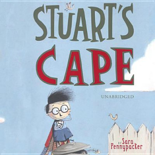 Hanganyagok Stuart's Cape Sara Pennypacker