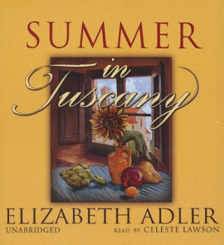 Hanganyagok Summer in Tuscany Elizabeth Adler