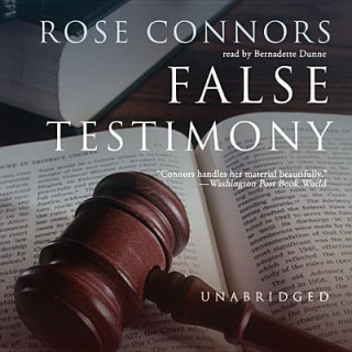Audio False Testimony Rose Connors