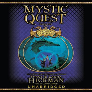 Audio Mystic Quest: Book Two of the Bronze Canticles Laura Hickman