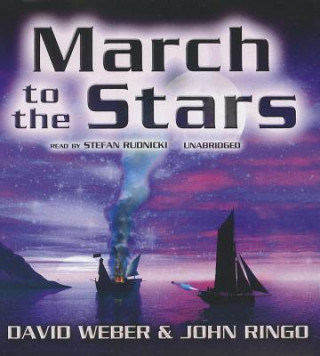 Hanganyagok March to the Stars John Ringo