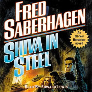 Audio Shiva in Steel Fred Saberhagen