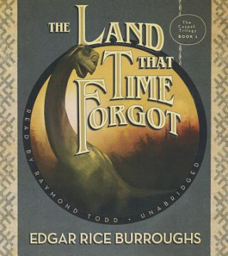 Audio The Land That Time Forgot Edgar Rice Burroughs