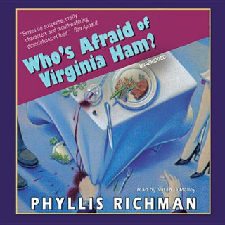 Audio Who S Afraid of Virginia Ham? Phyllis Richman