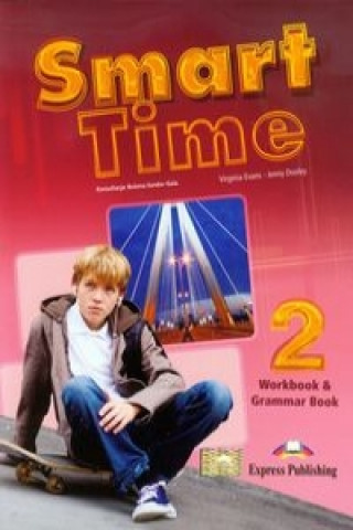 Kniha Smart Time 2 Jezyk angielski Workbook & Grammar Book Jenny Dooley