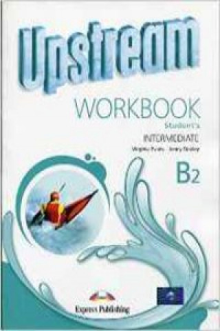 Книга Upstream Intermediate B2 Workbook Evans Virginia