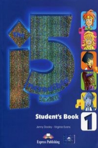 Könyv The Incredible 5 Team 1 Student's Book + kod i-ebook Dooley Jenny