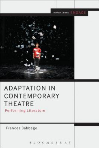 Könyv Adaptation in Contemporary Theatre Frances Babbage