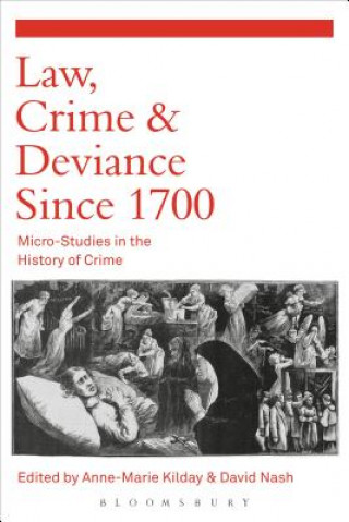 Libro Law, Crime and Deviance since 1700 David Nash