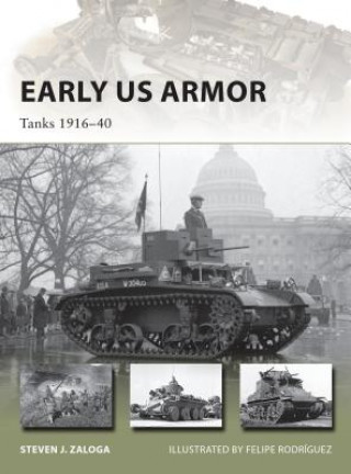 Könyv Early US Armor Steven J. Zaloga