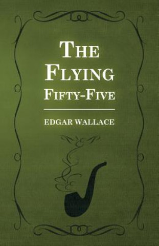 Książka Flying Fifty-Five Edgar Wallace