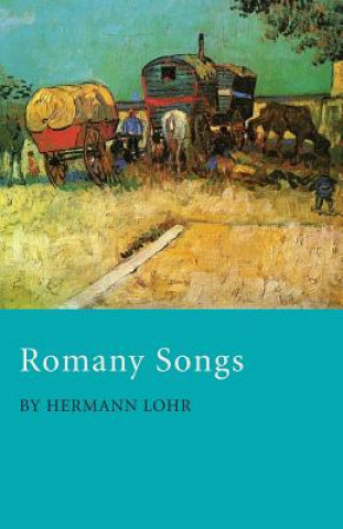 Könyv Romany Songs Hermann Lohr