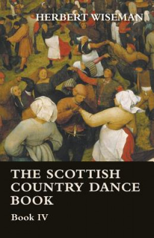 Kniha The Scottish Country Dance Book - Book VI Herbert Wiseman
