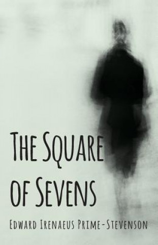 Book Square of Sevens Edward Irenaeus Prime-Stevenson