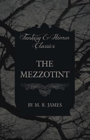 Książka Mezzotint (Fantasy and Horror Classics) M R James