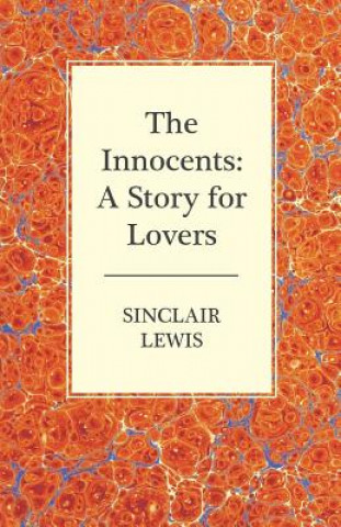 Kniha Innocents Sinclair Lewis