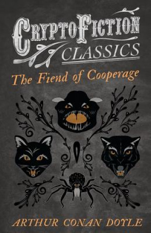 Książka Fiend of the Cooperage (Cryptofiction Classics) Arthur Conan Doyle