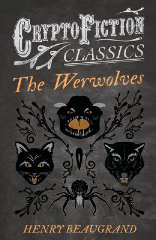 Książka Werwolves (Cryptofiction Classics) Henry Beaugrand